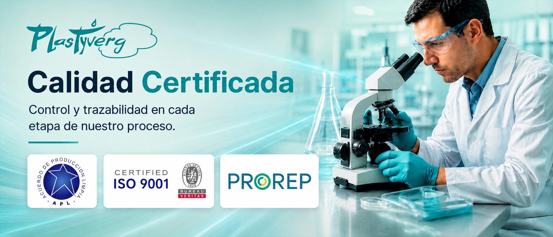 Calidad Certificada: control y trazabilidad en cada etapa de nuestro proceso. Certificaciones APL, ISO 9001 y PROREP.